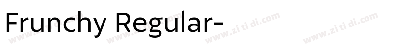 Frunchy Regular字体转换